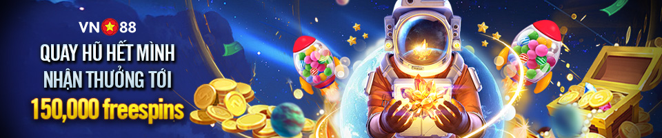 QUAY HŨ HẾT MÌNH – THƯỞNG VÒNG QUAY CỰC ĐỈNH – 150,000 FREE SPINS