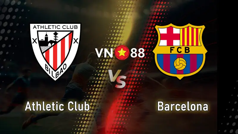 Nhận định bóng đá Bilbao vs Barca, 02h00 ngày 26/05/2025
